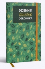 Dziennik domowego ogrodnika 2020 - Opracowanie zbiorowe