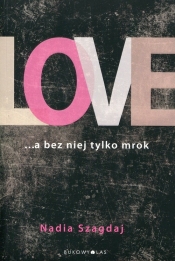 Love - Nadia Szagdaj