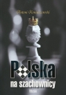 Polska na szachownicy Koniuszewski Antoni