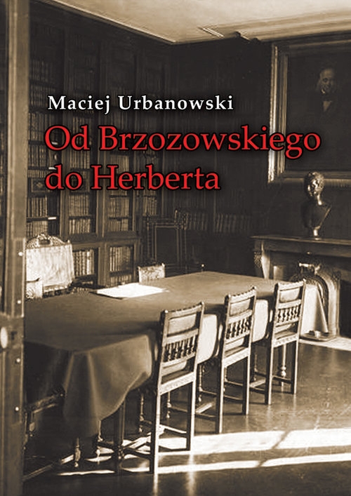 Od Brzozowskiego do Herberta