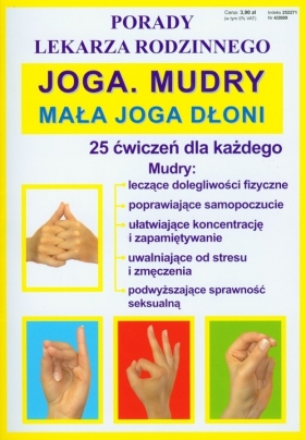 Joga Mudry Mała joga dłoni Porady lekarza rodzinnego - <br />