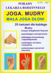 Joga Mudry Mała joga dłoni Porady lekarza rodzinnego - <br />
