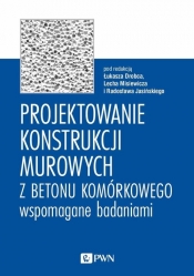 Projektowanie konstrukcji murowych z betonu komórkowego wspomagane badaniami