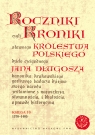 Roczniki czyli Kroniki sławnego Królestwa Polskiego Księga 10 lata 1370 Długosz Jan