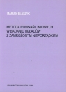 Metoda równań liniowych w badaniu układów z zamrożonym nieporządkiem