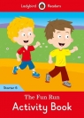 The Fun Run Activity Book Ladybird Readers Starter 6