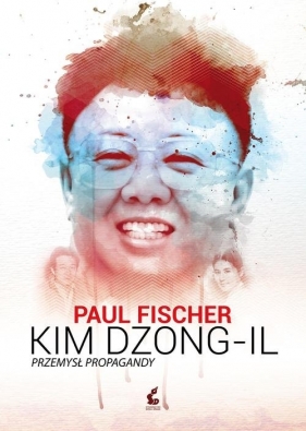 Kim Dzong Il - Fischer Paul