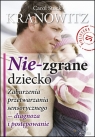 Nie-zgrane dziecko