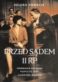 Przed sądem II RP - Helena Kowalik