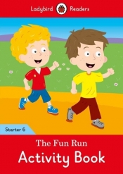 The Fun Run Activity Book Ladybird Readers
