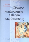 Główne kontrowersje estetyki współczesnej  Dziemidok Bohdan