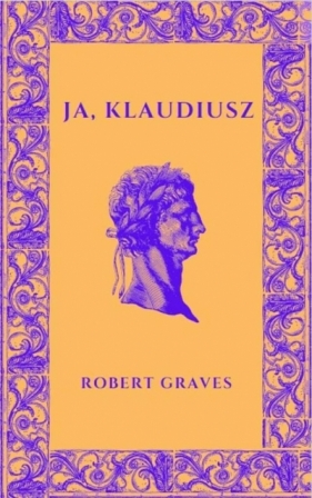 Ja, Klaudiusz - Robert Graves