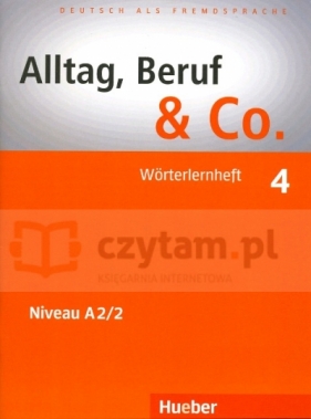 Alltag Beruf & CO 4 Woerterlernheft