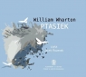 Ptasiek
	 (Audiobook) William Wharton