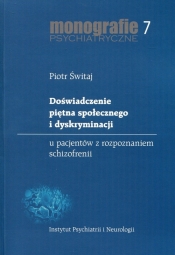 Doświadczenie piętna społecznego i dyskryminacji
