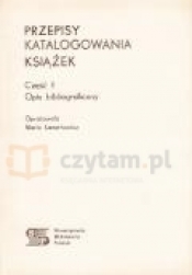 Przepisy katalogowania książek Cz. 1 Opis bibliograficzny - Lenartowicz Maria