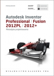Autodesk Inventor Professional/Fusion 2012PL/2012+ - Jaskulski Andrzej
