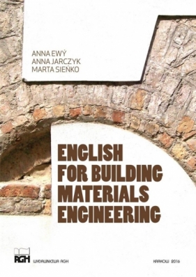 English for building materials engineering - Opracowanie zbiorowe