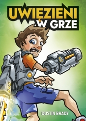 Uwięzieni w grze - Brady Dustin