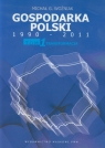 Gospodarka Polski 1990-2011 Tom 1 Transformacja Michał Gabriel Woźniak