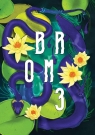 Brom. Tom 03 Unka Odya