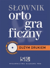 Dużym drukiem Słownik ortograficzny z płytą CD (Uszkodzona okładka)
