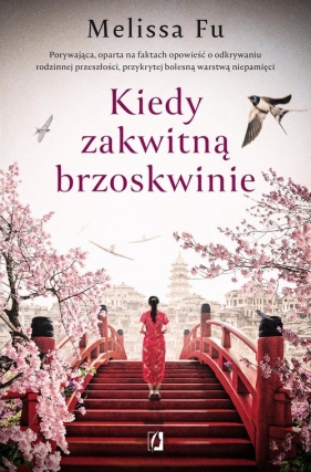 Kiedy zakwitną brzoskwinie - Fu Melissa