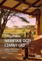Niebieskie oczy czarny ląd - Gunilla Fagerholm