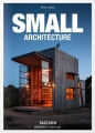 Small Architecture - Philip Jodidio