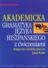 Gramatyka języka hiszpańskiego z ćwiczeniami Cybulska-Janczew Małgorzata, Perlin Jacek