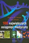 100 największych osiągnięć medycyny