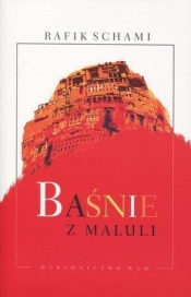 Baśnie z Maluli - Schami Rafik<br />