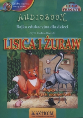 Lisica i żuraw (Audiobook) - Tkaczyk Lech