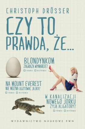 Czy to prawda, że ... - Drosser Christoph