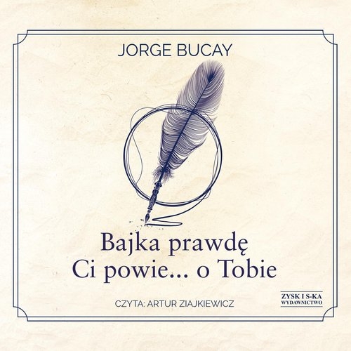 Bajka prawdę Ci powie... o Tobie (Audiobook)