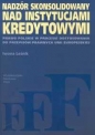 Nadzór skonsolidowany nad instytucjami kredytowymi - Iwona Leśnik