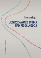 Językoznawcze studia nad modalnością - Łapa Romana