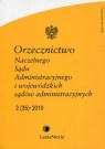 Orzecznictwo Naczelnego Sądu Administracyjnego i wojewódzkich sądów