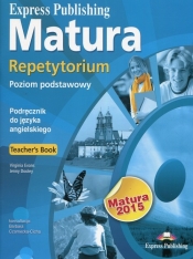 Matura 2015 Repetytorium Teachers Book Poziom podstawowy + CD (Szkoła ponadgimnazjalna) - Jenny Dooley, Virginia Evans