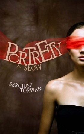 Portrety ze słów - Torwan Sergiusz
