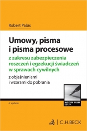 Umowy pisma i pisma procesowe z zakresu zabezpieczenia roszczeń i egzekucji świadczeń w sprawach cy