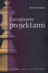 Zarządzanie projektami  Pawlak Marek