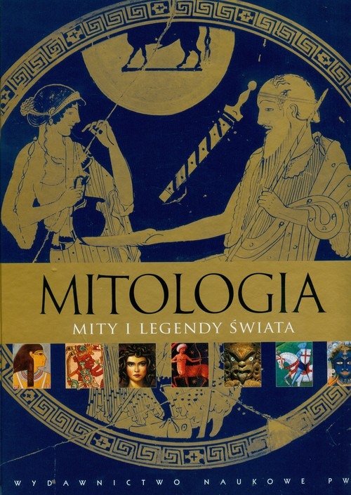 Mitologia Mity i legendy świata