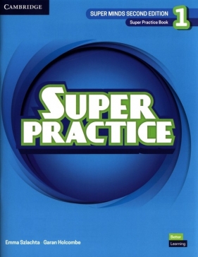 Super Minds 1 Super Practice Book British English - Szlachta Emma , Holcombe Garan