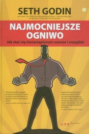 Najmocniejsze ogniwo - Seth Godin