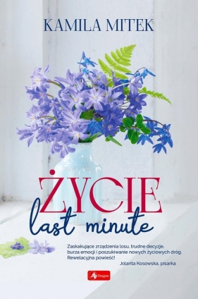 Życie last minute - Kamila Mitek