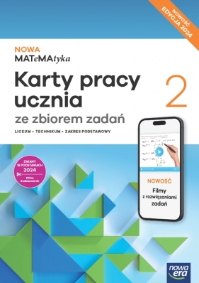 NOWA MATeMAtyka 2. Karty pracy ucznia ze zbiorem zadań. Liceum i Technikum. Zakres podstawowy - Dorota Ponczek, Karolina Wej