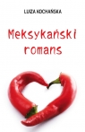 Meksykański romans