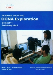 Akademia sieci Cisco CCNA Exploration Semestr 1