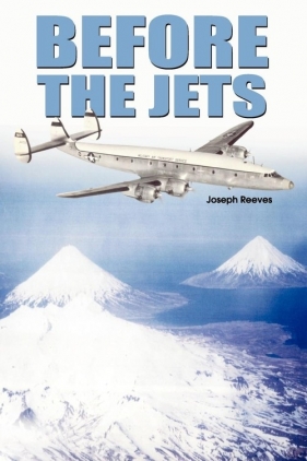 Before the Jets - Reeves Joseph